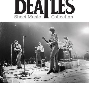 The Beatles Sheet Music Collection – Piano, Vocal and Guitar Chords