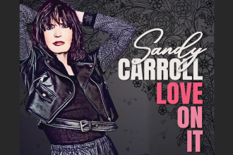 Sandy Carroll Premieres Title Song ‘Love On It’ Video – American Blues Scene