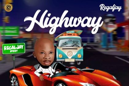 [Music] RegalJay – Highway