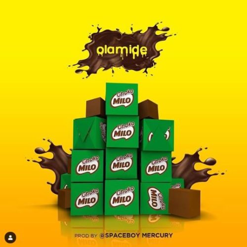 [Lyrics] Olamide – “Choko Milo”