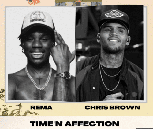 Rema, Chris Brown – Time and Affection LYRICS