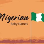 HELP US! What Are The Most Common Names You Have Heard Of In Nigeria?