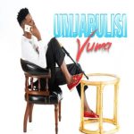 Umjabulisi – Vuma