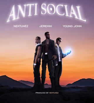 Nektunez, Jeremih, Young Jonn Drop New Song, “Anti Social”