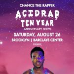 Win Tickets to see Chance The Rapper at Barclays Center Saturday