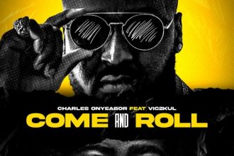 Afrobeat Sensation Charles Onyeabor Teams Up with Vic2kul to Unleash Energetic New Single “Come And Roll”