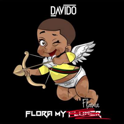 Davido – Flora My Flawa [Lyrics]