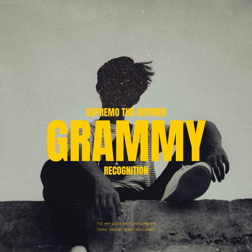 Supremo Tha Rhymer – “Grammy Recognition”