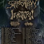 Suffocation / Incantation, Kurt Braunohler, CoH, Dustin Nickerson, and more.