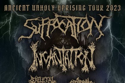 Suffocation / Incantation, Kurt Braunohler, CoH, Dustin Nickerson, and more.