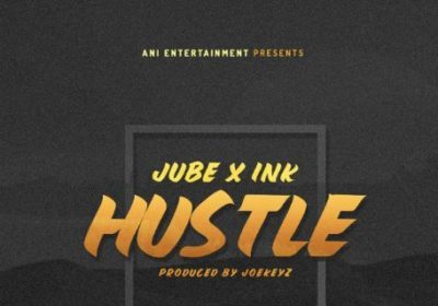 Jube – Hustle ft. Ink Edwards (+Lyrics Video)