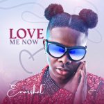 Emarshal – Love Me Now EP