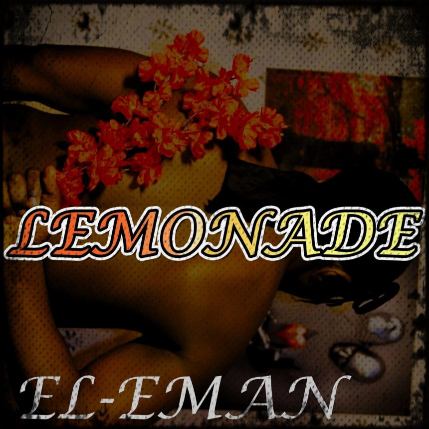 El-Eman – “Lemonade”