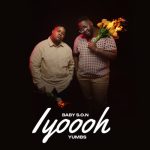 Baby S.O.N & Yumbs – “Iyooh” ft. Aliyen Stacy