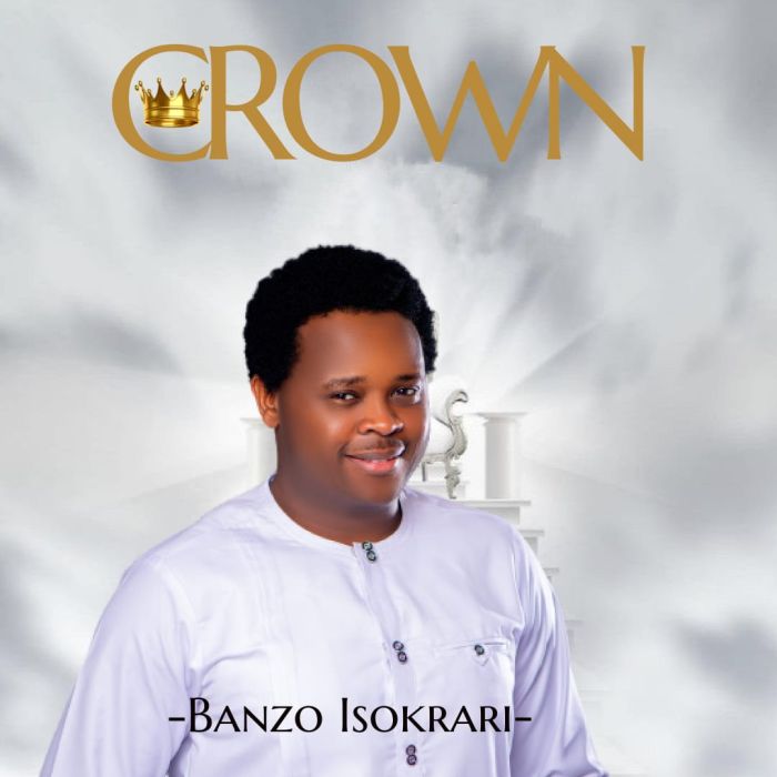 [Music] Banzo Isokrari – Crown » Naijaloaded