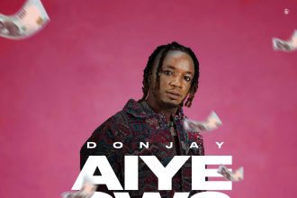 Aiye Owo – Donjay 