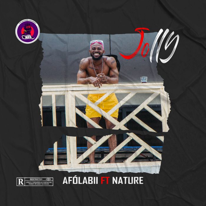 [Music] Afolabii Ft. Nature – Jolly » Naijaloaded