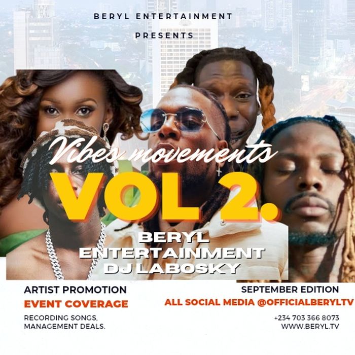 [Mixtape] Beryl Entertainment – Vibe Movement Vol. 2 » Naijaloaded