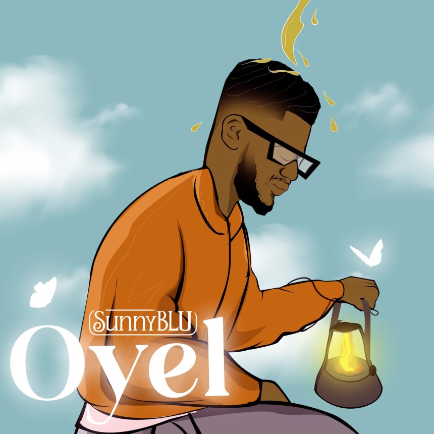 SunnyBLU – “De Oyel”