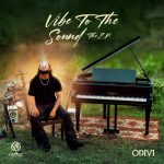 ODIVI – Vibe To The Sound (VTTS) EP