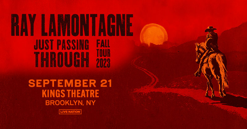 Win tix to Ray LaMontagne & Tomberlin at Kings Theatre!