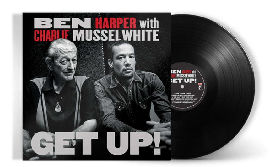 Ben Harper and Charlie Musselwhite’s Grammy®-winning ‘Get Up!’ Returns to Vinyl – American Blues Scene