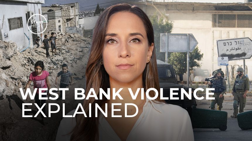 What’s happening in the West Bank? | Start Here